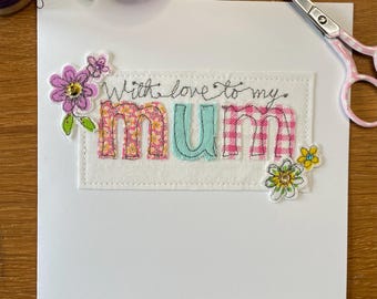 Para mi mamá: Tarjeta de felicitación textil hecha a mano y cosida a mano