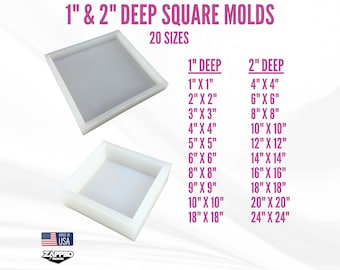 May include: Two white square molds, one 1-inch deep and the other 2-inches deep, are displayed. The image includes a list of 20 sizes, ranging from 1" x 1" to 24" x 24". Text reads "1" & 2" DEEP SQUARE MOLDS" and "20 SIZES".