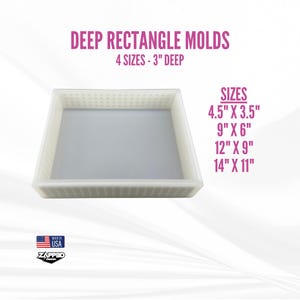 May include: A white rectangular silicone mold with a grid pattern. The mold is 3 inches deep and comes in four sizes: 4.5 inches by 3.5 inches, 9 inches by 6 inches, 12 inches by 9 inches, and 14 inches by 11 inches. The text "DEEP RECTANGLE MOLDS" and "4 SIZES - 3" DEEP" is printed above the mold. The text "SIZES" is printed above the size measurements.
