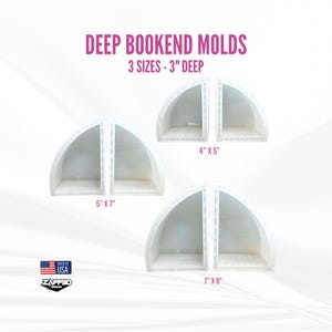 May include: Three white plastic bookend molds in different sizes. The molds are 3 inches deep and are shaped like half circles. The sizes are 4 inches by 5 inches, 5 inches by 7 inches, and 7 inches by 9 inches.
