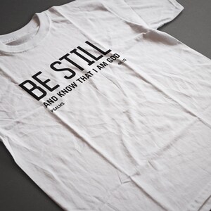 Be Still Pslam, Versículo de la Biblia, Carta Negra, Camiseta de Algodón