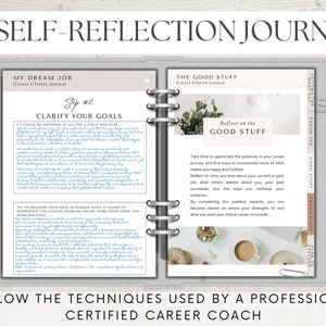 May include: A self-reflection journal with a light gray cover and a white interior. The journal is open to two pages, one titled "My Dream Job" and the other titled "The Good Stuff". Both pages have text and handwritten notes.