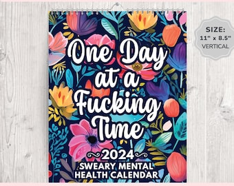 2024 Mental Health Calendar, Funny Mental Health, 2024 Calendar Funny, 2024 Swear Calendar, Anxiety Gifts For Her, Floral Calendar, Sweary