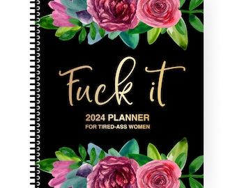 2024 Desk Calendar for Tired-Ass Women - Sweary Calendar, Fu-ck It 2024  Calendar, Big Ass Calendar, Tired Woman Calendar, Funny Monthly Desk  Calendar Gag Gift for Women (1 Piece) : Office Products 