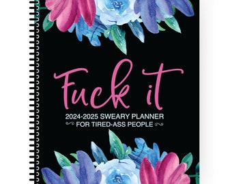 2024-2025 Sweary and Sarcastic Planner For Women, Coworkers and Moms