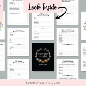 May include: A printable end-of-life care plan document with 142 pages. The document includes sections for vehicle information, bank accounts, credit cards, insurance information, investment accounts, and more. The document is decorated with floral wreaths and the text "My End of Life Care Plan" and "F*ck I'm Dead Now What?"