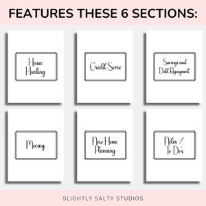May include: A printable checklist for home buying with six sections: House Hunting, Credit Score, Savings and Debt Repayment, Moving, New Home Planning, and Notes/To-Dos. The checklist is designed for use in a planner or notebook.