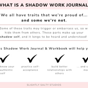 Puede incluir: Un gr&aacute;fico rosa y blanco con el texto "WHAT IS A SHADOW WORK JOURNAL?" y "We all have traits that we're proud of... and some we're not." El gr&aacute;fico tambi&eacute;n incluye cuatro marcas de verificaci&oacute;n con texto que describe los beneficios del trabajo de la sombra, como "get to know your true, authentic self" y "practice self-acceptance". El gr&aacute;fico est&aacute; titulado "SLIGHTLY SALTY STUDIOS".