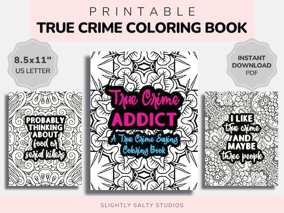 Fxxk Crime Scenes Coloring Book