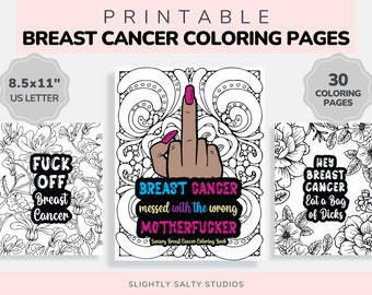 30 Sweary Breast Cancer Patient Coloring Pages | Funny Adult F*ck Cancer Quotes | Digital Download PDF for Stress Relief & Self Care