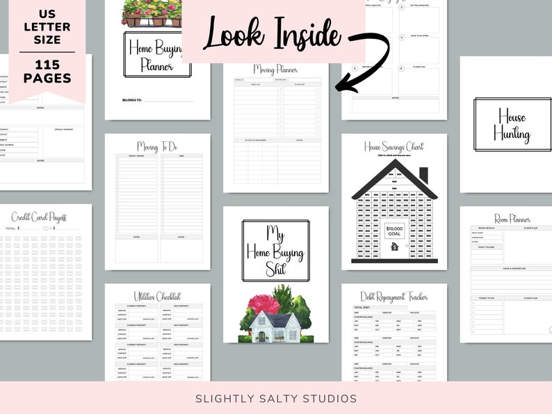 May include: A printable home buying planner with 115 pages. The planner includes sections for budgeting, saving, house hunting, moving, and more. The pages are black and white with a simple design.