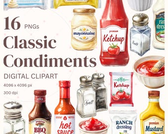 May include: Digital clipart featuring 16 classic condiments. The image includes illustrations of mayonnaise, mustard, ketchup, salt, pepper, BBQ sauce, hot sauce, and ranch dressing. The text reads "Classic Condiments" and "Digital Clipart".