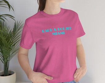 Bach and Boujee Miami, Miami Shirt, Bachelorette Miami, Bachelor Party Miami, Miami Rich, Unisex Jersey Short Sleeve Tee