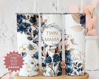 Floral Twin Mama Tumbler For Mother's Day, Twin Mom Tumbler With Straw, New Mon Cup, Travel Tumbler Mug For Mother of Twins, Twin Mom Gift