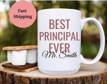 Personalized Principal Mug | Principal Appreciation Gift | Best Principal Ever | Gift For Principal | End Of The Year Gift From Students