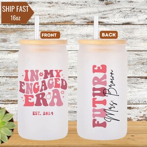 In My Engaged Era Tumbler, Custom Bride To Be Tumbler, Engaged Era Tumbler, Future Mrs Mug, Engagement Future Mrs Bestfriend Coffee Cup Gift