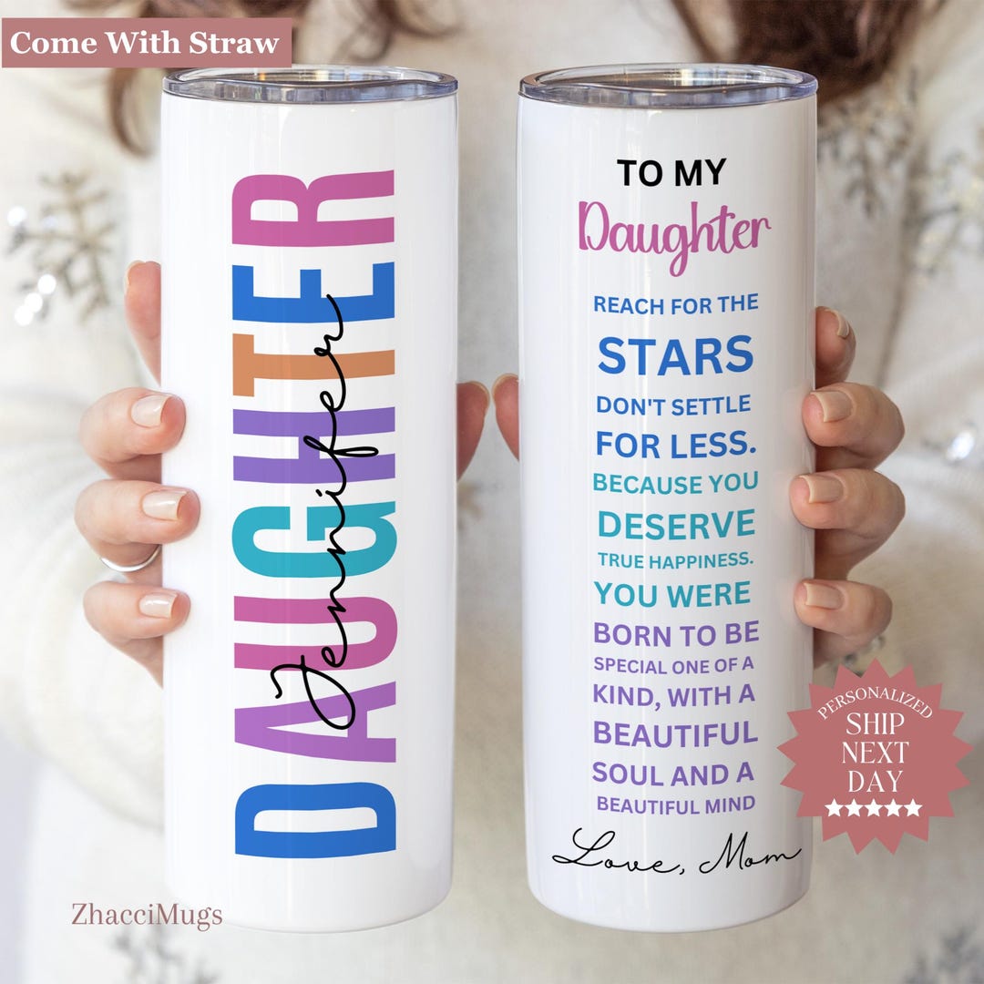 Custom Tumbler - Personalized Birthday Gifts For Daughter - My Sweetest Forever