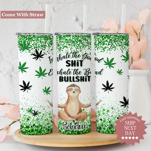 Funny Weed Marijuana Personalized, Cannabis 20 oz Cup With Straw, Gift For Cannabis Marijuana Lovers Tumbler, Birthday Travel Mug For Women
