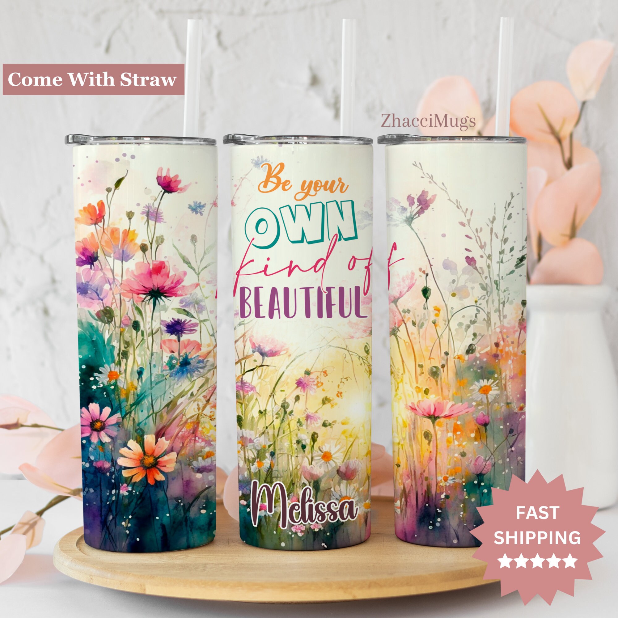 Be Your Own Kind of Beautiful Tumbler, Daily Affirmations Cup, 20oz Selfcare Gift Cup, Gift For Her, Best Friend Mug, Mental Breakdown Gifts