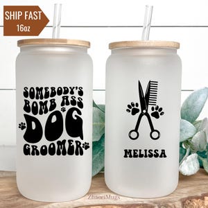Somebody&#39;s Bomb Ass Dog Groomer Ice Coffee Tumbler, Personalized Dog Groomer Gifts For Women, Dog Groomer Cup With Lid Straw, Birthday Gift