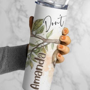 May include: White stainless steel tumbler with a brown squirrel design and the text "Don't" and "Amanda".