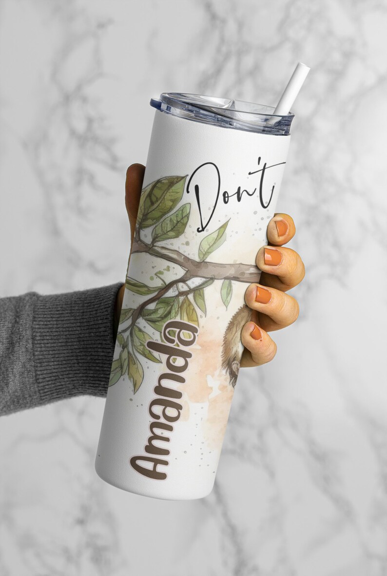 May include: White stainless steel tumbler with a brown squirrel design and the text "Don't" and "Amanda".