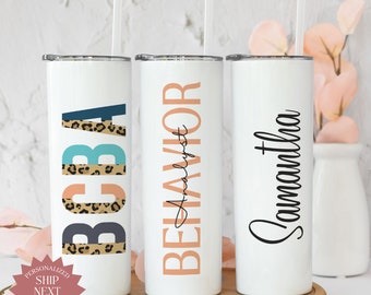 Personalized BCBA Tumbler, Behavior Analyst Cup, Custom BCBA Gift, Behavior Analyst Tumbler, Behavior Specialist Mug Behavior Therapist Gift