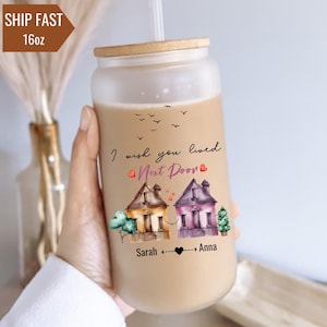 I Wish You Lived Next Door Tumbler, Bestie Ice Coffee Cup, Long Distance Moving Away Cup, Best Friend Christmas, Bestie Bff Birthday Gifts