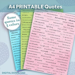Peut inclure: A4 citations imprimables en trois couleurs : bleu, vert et rose. Chaque feuille présente diverses citations inspirantes dans une police manuscrite. Les mots "TÉLÉCHARGEMENT NUMÉRIQUE" sont en bas.