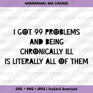 Chronische Krankheit SVG, ich habe 99 Probleme svg, geistige Gesundheit png, Retro groovy Schnittdatei, Cricut-Ideen, svg für Fibromyalgie Migräne Töpfe eds