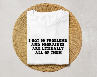 Migraines SVG, Chronic Illness SVG, I got 99 problems svg, mental health png, retro groovy cut file, svg for headaches, joint pain, cricut