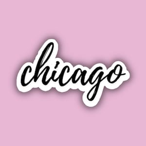 Chicago Cursive Travel Sticker, Vinyl Laptop Water Bottle Sticker, Scrapbook Journal Tablet, Trendy Luggage Decal, Vintage Travel Inspired