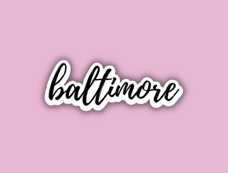Baltimore Cursive Travel Sticker, Vinyl Laptop Water Bottle Sticker ...