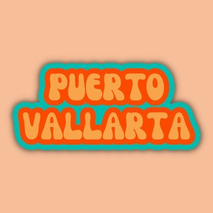 Puerto Vallarta Travel Sticker, Multiple Colors, Vinyl Water Bottle Sticker, Places I&#39;ve Been, Trendy Luggage Decal, Vintage Travel Inspired