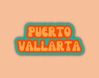 Puerto Vallarta Travel Sticker, Multiple Colors, Vinyl Water Bottle Sticker, Places I've Been, Trendy Luggage Decal, Vintage Travel Inspired