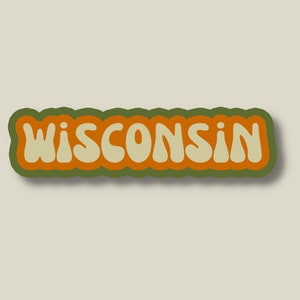 Wisconsin Travel Sticker, Multiple Colors, Vinyl Laptop Water Bottle Sticker, Places I&#39;ve Been, Trendy Luggage Decal, Vintage Inspired