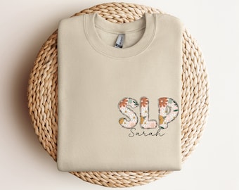 Custom SLP Sweatshirt Personalized Speech Language Pathologist Crewneck Gift