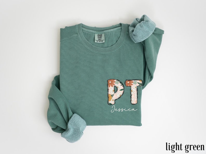 Custom Physical Therapy Sweatshirt Comfort Colors® Physical Therapist