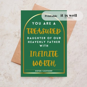 Treasured Daughter With Infinite Worth, Dieter F Uchtdorf Relief Society Ministering Handout March St Patrick&#39;s LDS Ministering Gold Green