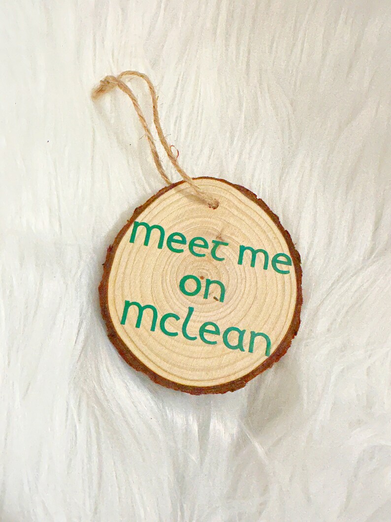 Wood Tree Round Ornament With Shamrock & Meet Me on Mclean Irish Gift