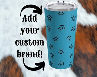 Custom Brand Tumbler, Cattle Brand Coffee Cup, Custom Cowboy Mug, Custom  Brand Gift, Cattle Brand Tumbler, Western Christmas Gift