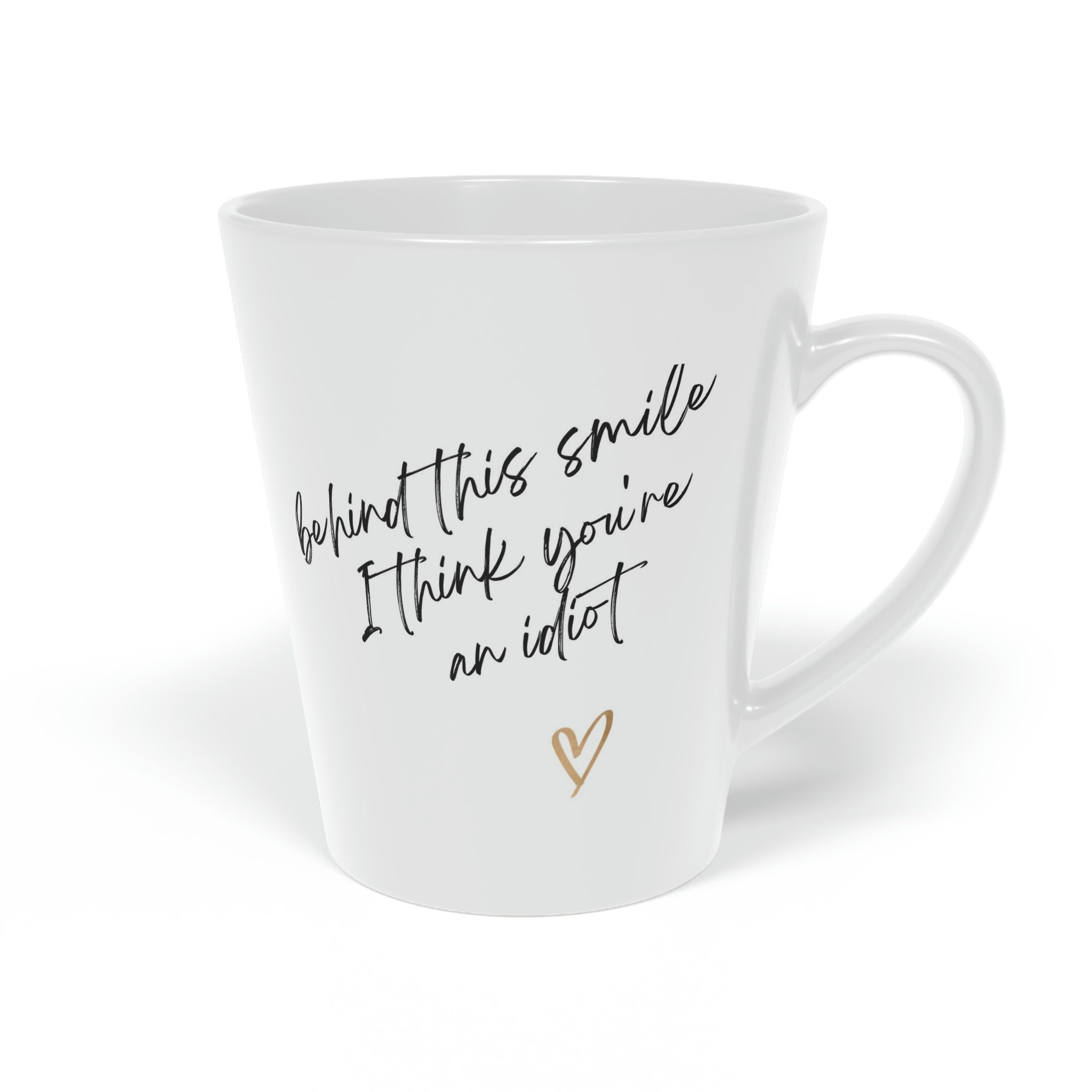 You're an Idiot Gift Mug for Brother From Sister 