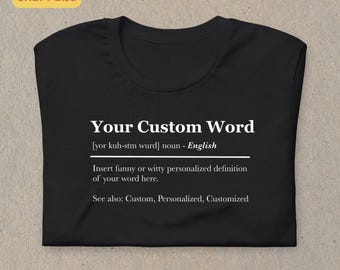 Chemise définition personnalisée, chemise dictionnaire personnalisée, chemise prononciation de mots personnalisée, cadeau chemise drôle