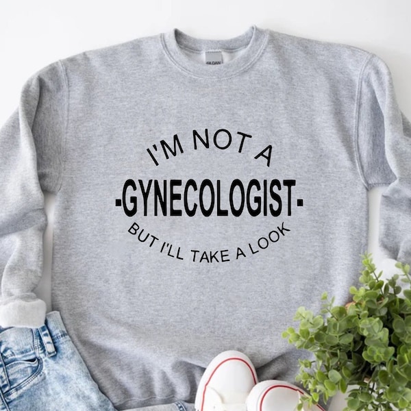 I'm Not A Gynecologist But I'll Take A Look T-Shirt (Unisex) Dark Grey Heather / 4XL
