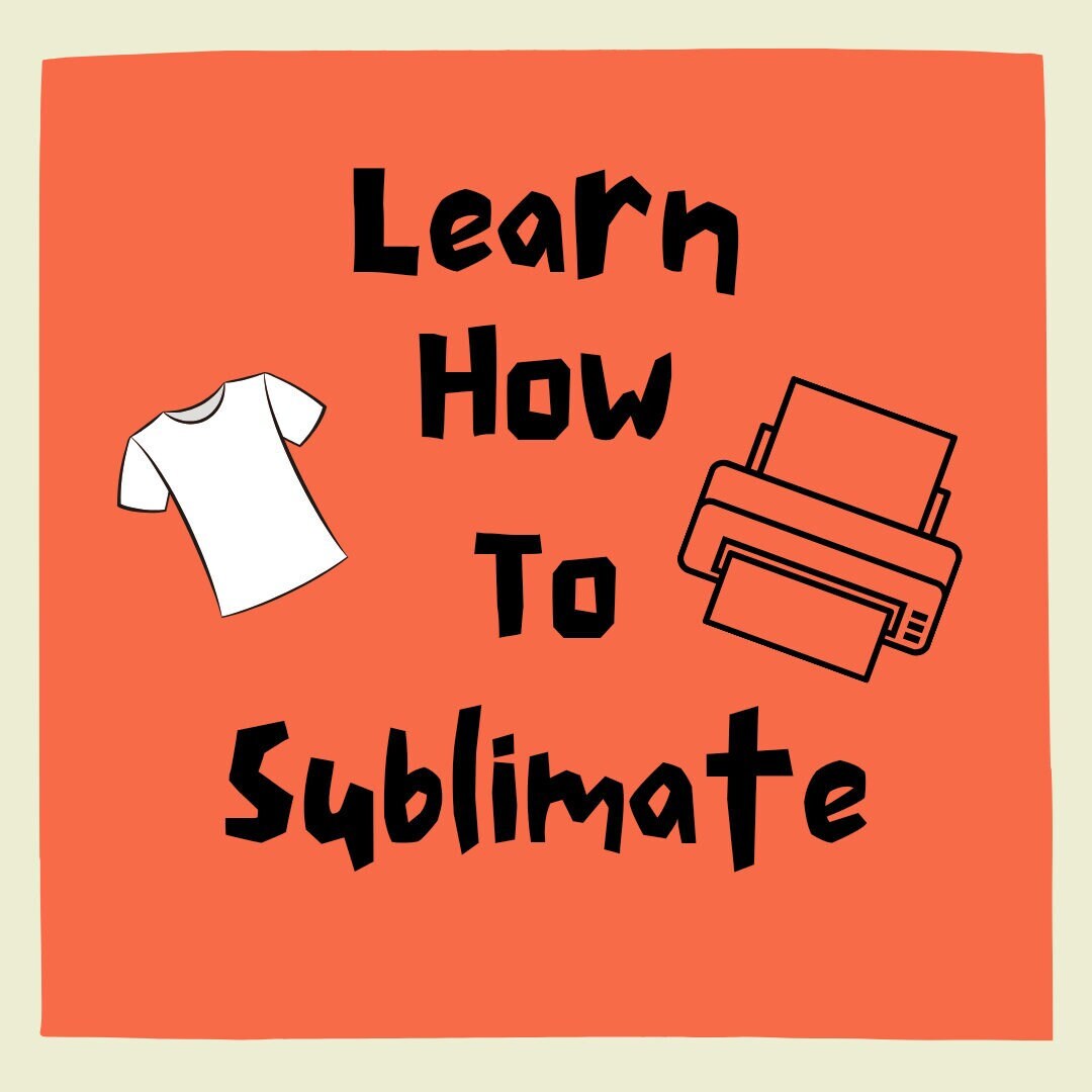 Learn How to Sublimate Etsy