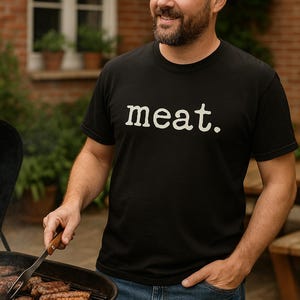 Funny Meat Shirt - BBQ Grill Master Gift - Meat T-Shirt for Men - Smoker Brisket Shirt - Father&#39;s Day Gift - Foodie Tee for Meat Lovers