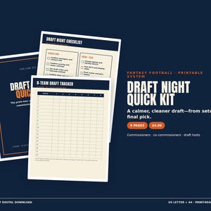 May include: A printable fantasy football draft night quick kit featuring a draft night checklist, an 8-team draft tracker, and a cover page. The documents are white with dark blue and orange text and borders, designed for league commissioners.