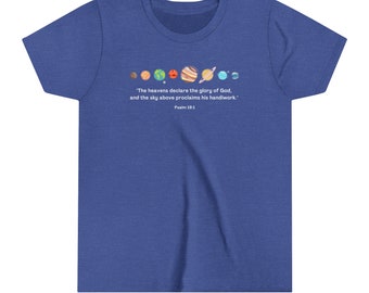 Planets- space, sun, moon, stars, earth- Psalm 19:1 - Christian kids shirt, Bible verse shirt,  Youth T-shirt