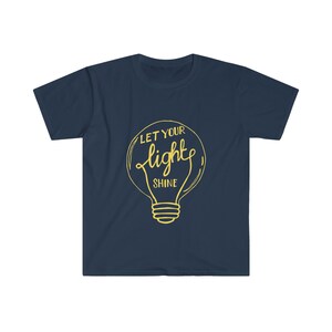 Let Your Light Shine T-Shirt