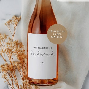 Bridesmaid Proposal Box Wine Label, Bridesmaid Proposal Gift, Personalized Bridesmaid Proposal Wine Label, Pairs Well with Being Bridesmaid